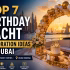 Luxury birthday yacht decoration in Dubai featuring Top 7 birthday yacht decoration ideas with gold balloon arch, cake setup, and Dubai Marina sunset skyline.